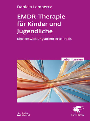 cover image of EMDR-Therapie für Kinder und Jugendliche (Leben Lernen, Bd. 356)